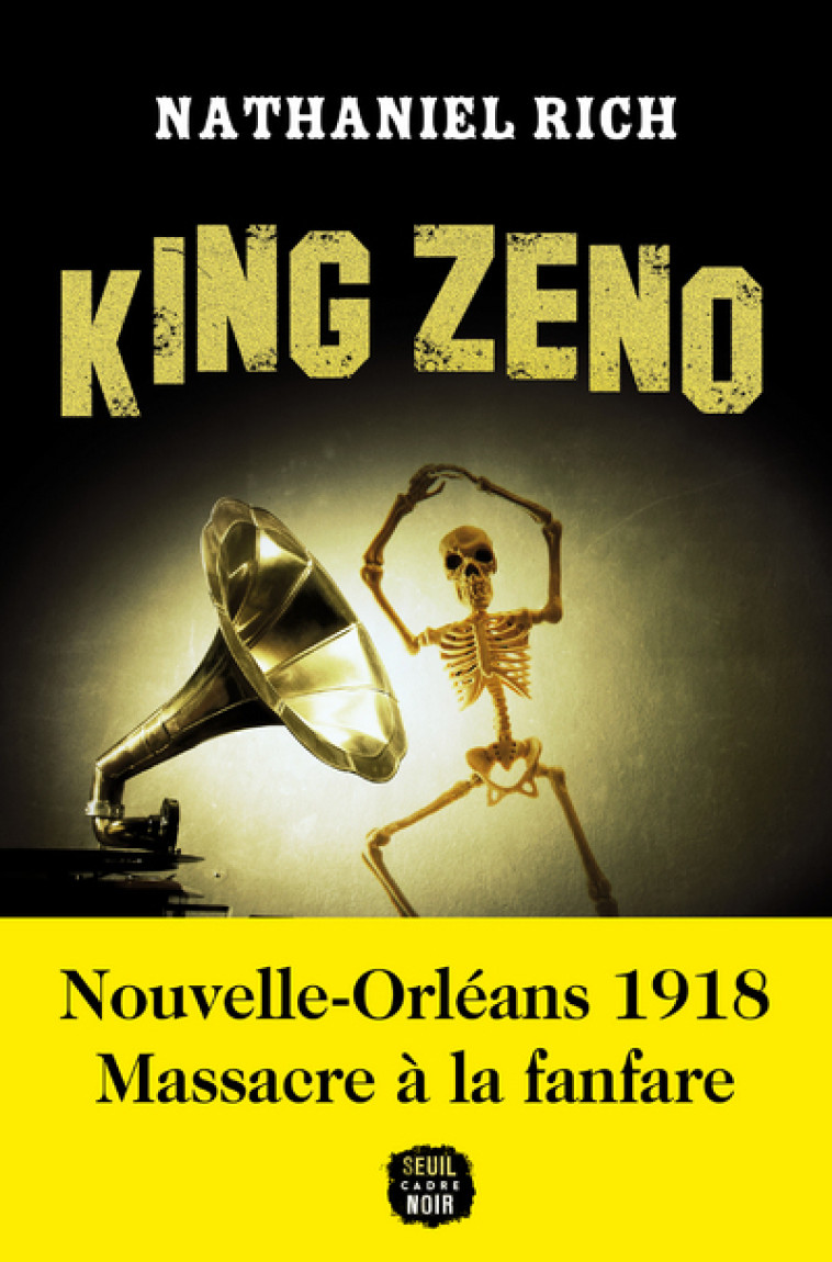 King Zeno - Nathaniel RICH - SEUIL
