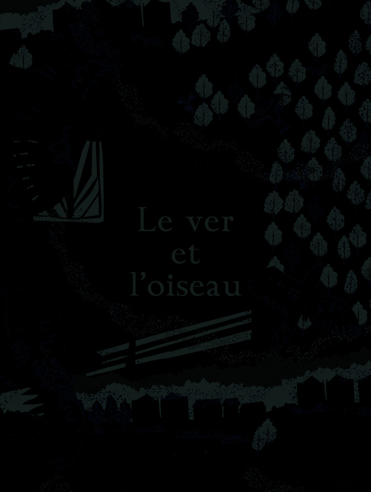 LE VER ET L-OISEAU - Coralie Bickford-Smith, Marie Ollier - GALLIMARD JEUNE