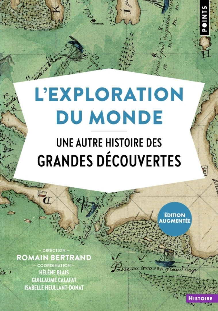 L'Exploration du monde - Collectif Collectif - POINTS