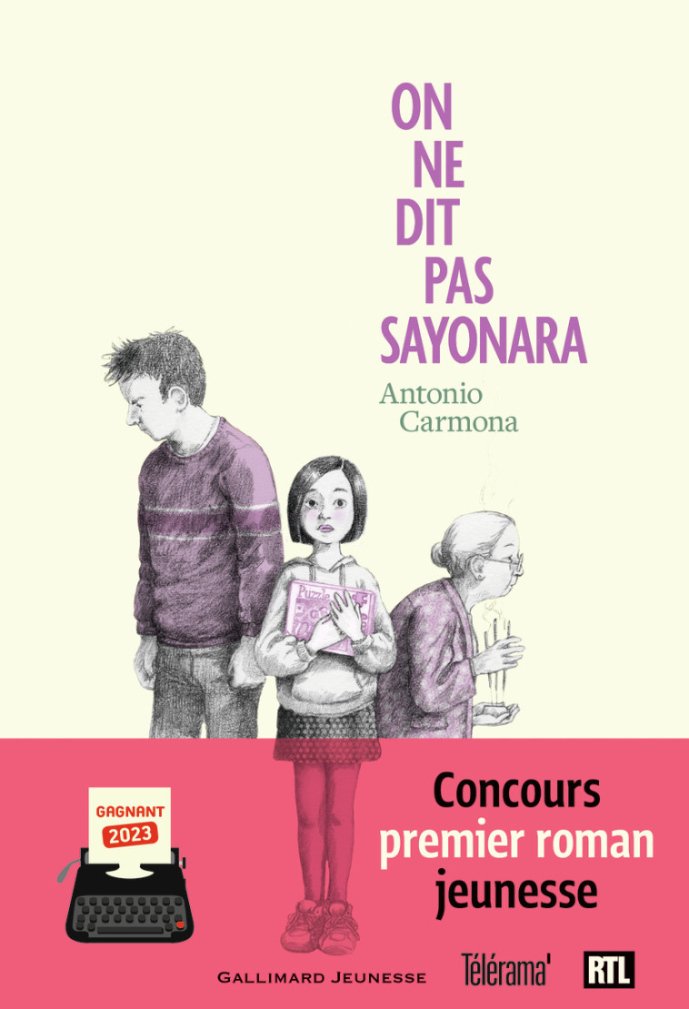 ON NE DIT PAS SAYONARA - Antonio Carmona - GALLIMARD JEUNE