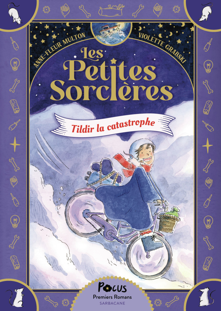 LES PETITES SORCIERES - T01 - TILDIR LA CATASTROPHE - Anne-Fleur Multon, Violette Imagine, Violette  Grabski - SARBACANE