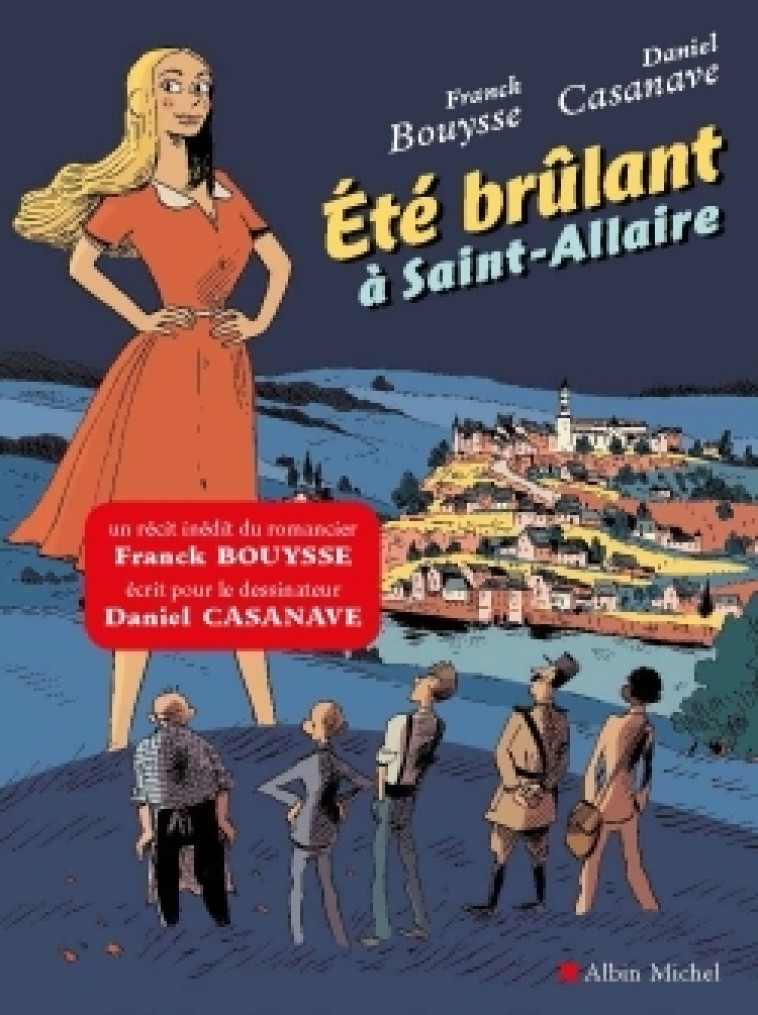 Eté brûlant à Saint-Allaire - Franck Bouysse - ALBIN MICHEL
