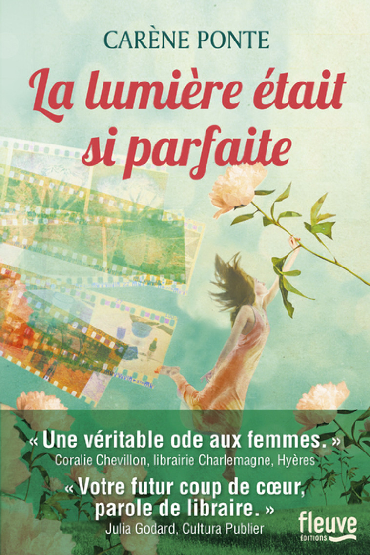 La lumière était si parfaite - Carène Ponte - FLEUVE EDITIONS