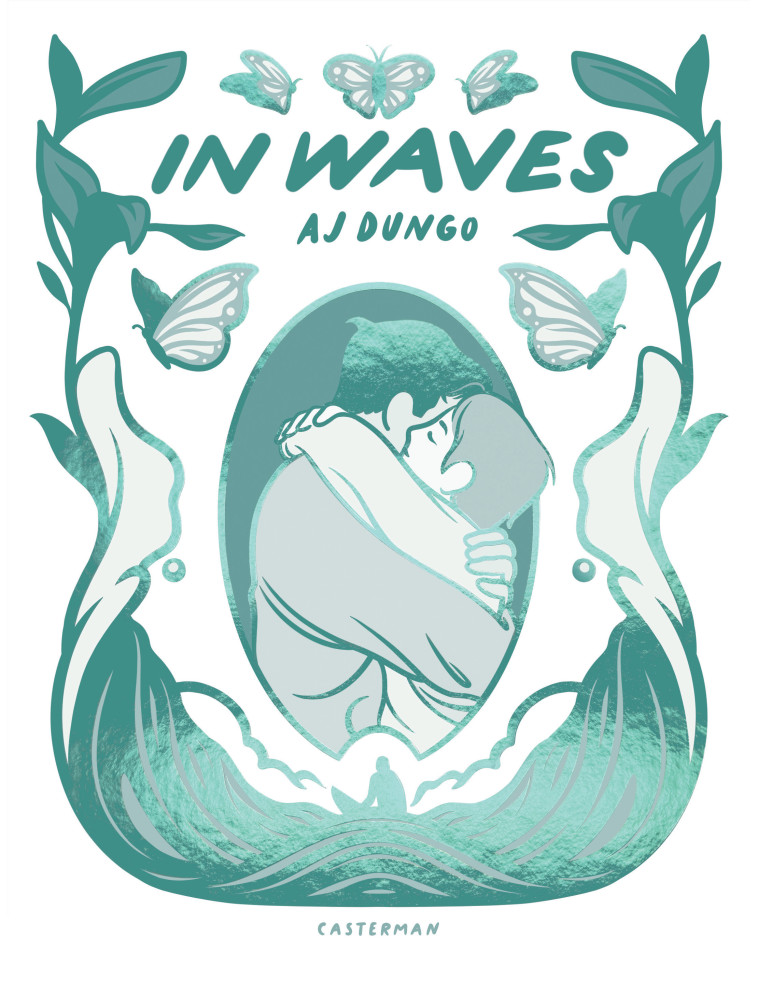 In waves - Aj Dungo, Basile Béguerie,  AJ DUNGO, Aj Dungo, Aj Dungo, Basile Béguerie - CASTERMAN