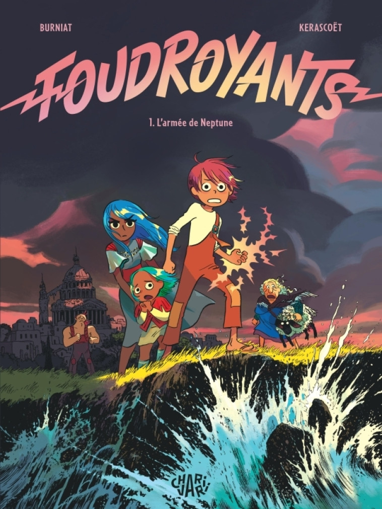 Foudroyants - Tome 1 - L armée de Neptune - Mathieu Burniat,  Kerascoet - CHARIVARI