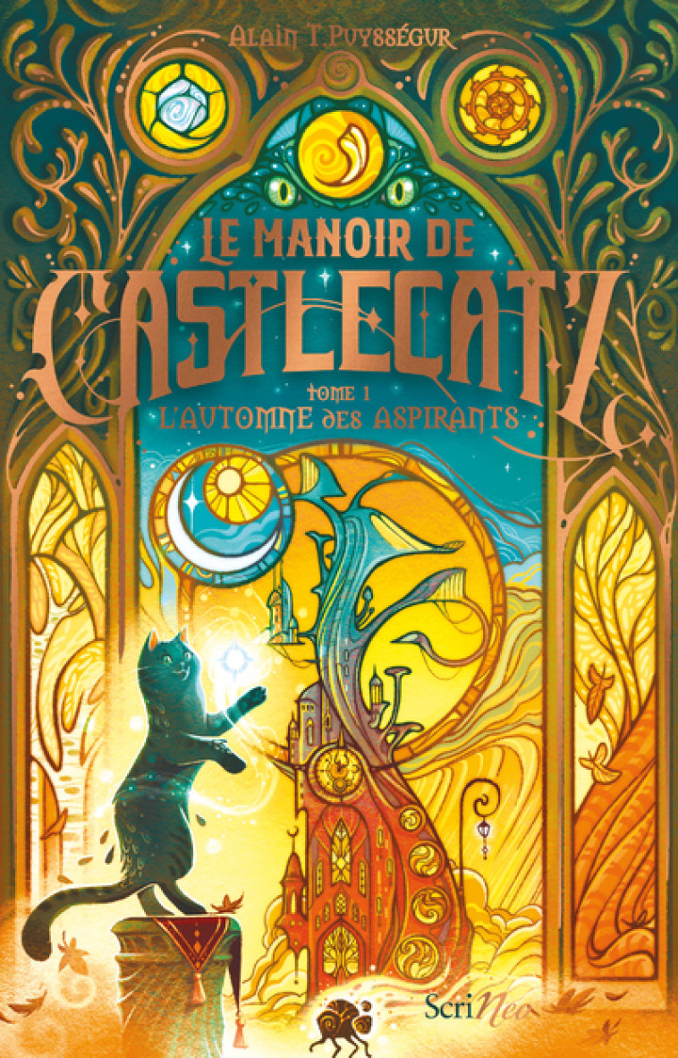 Le Manoir de Castlecatz - Tome 1 L'automne des aspirants - Alain T. Puyssegur - SCRINEO