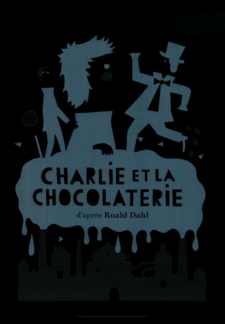 Charlie et la chocolaterie - Roald DAHL, Jean Esch, Roald DAHL, Jean Esch - GALLIMARD JEUNE