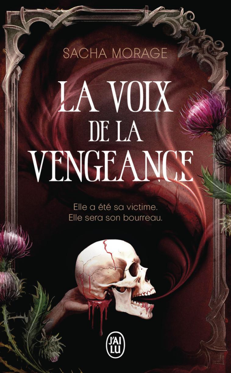 La voix de la vengeance - Sacha Morage - J'AI LU
