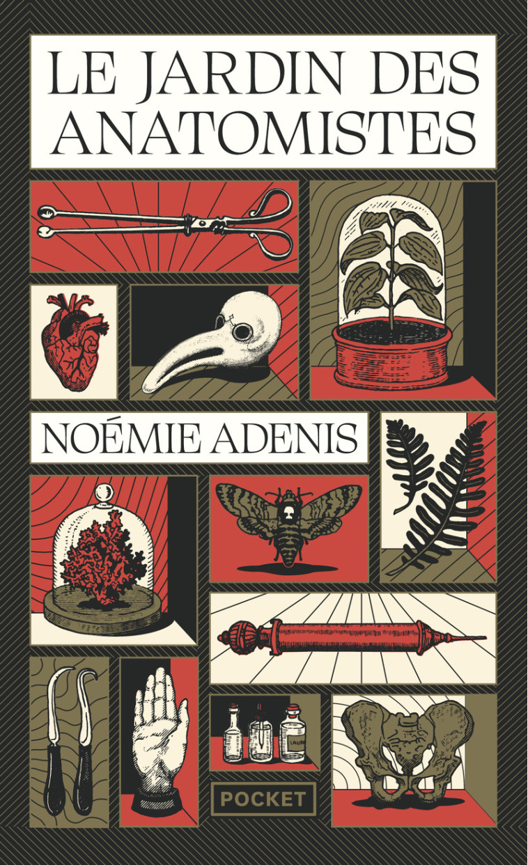 Le Jardin des anatomistes - Noémie Adenis, Noémie Adenis - POCKET
