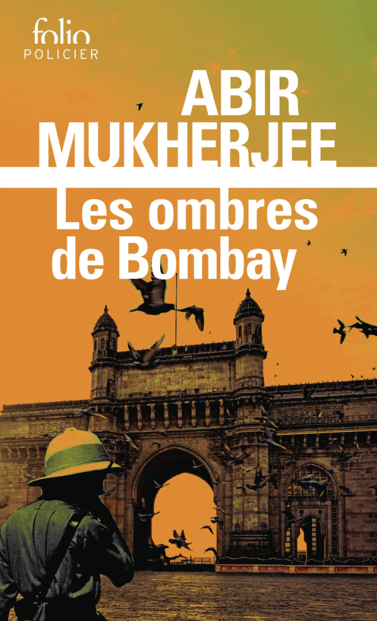 Les ombres de Bombay - MUKHERJEE ABIR - FOLIO