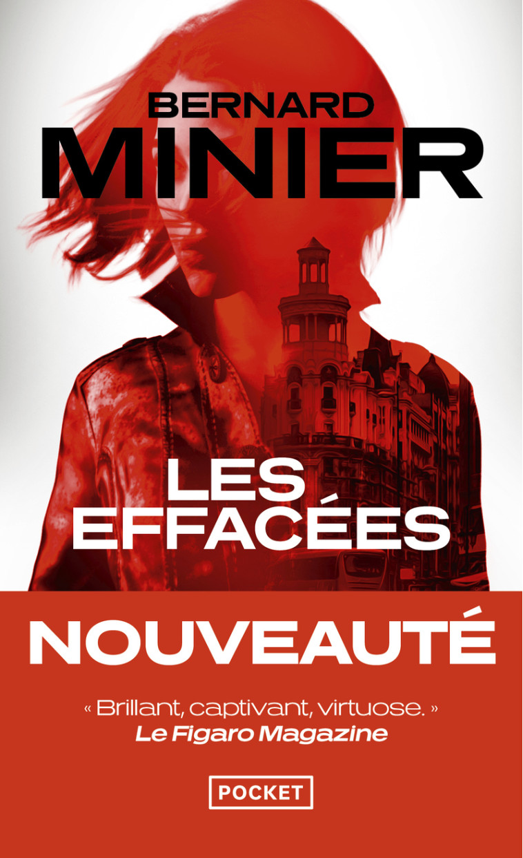 Les effacées - MINIER BERNARD - POCKET