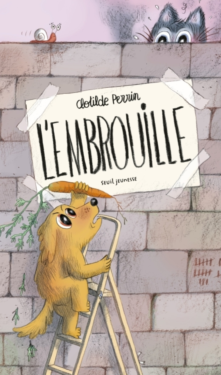 L'Embrouille - Clotilde Perrin - SEUIL JEUNESSE