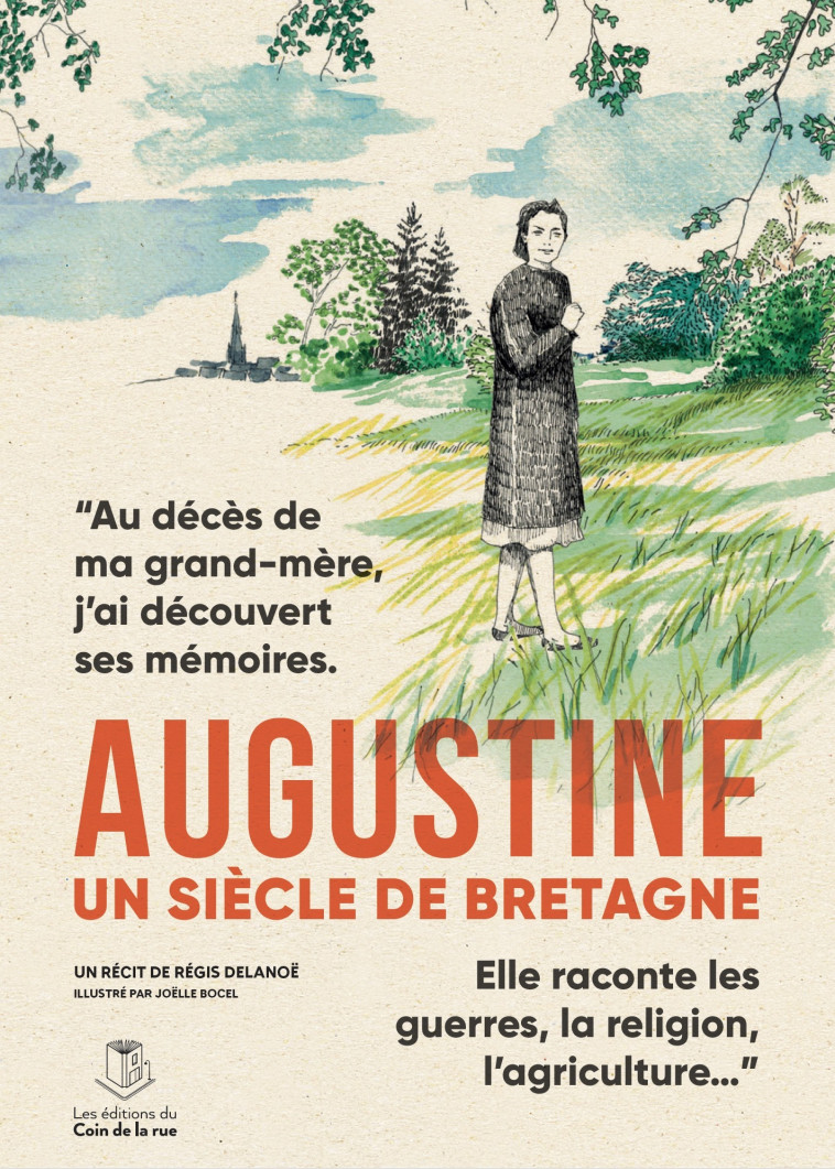 Augustine, un siècle de Bretagne - Régis Delanoë, Joëlle Bocel - DU COIN RUE