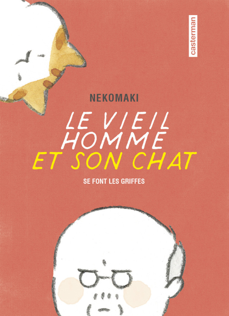 Le vieil homme et son chat -  Nekomaki, Wladimir Labaere, Ryoko Sekiguchi,  Nekomaki,  Nekomaki,  Nekomaki, Ryoko Sekiguchi, Wladimir Labaere - CASTERMAN