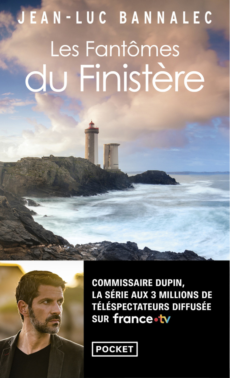 Les Fantômes du Finistère - Une enquête du commissaire Dupin - Jean-Luc Bannalec, Pierre Malherbet - POCKET