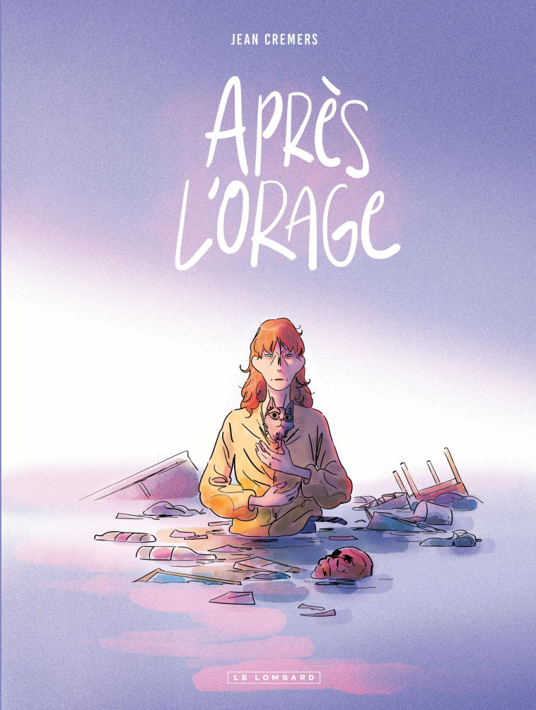 APRÈS L'ORAGE -  Cremers Jean,  Cremers Jean - LOMBARD
