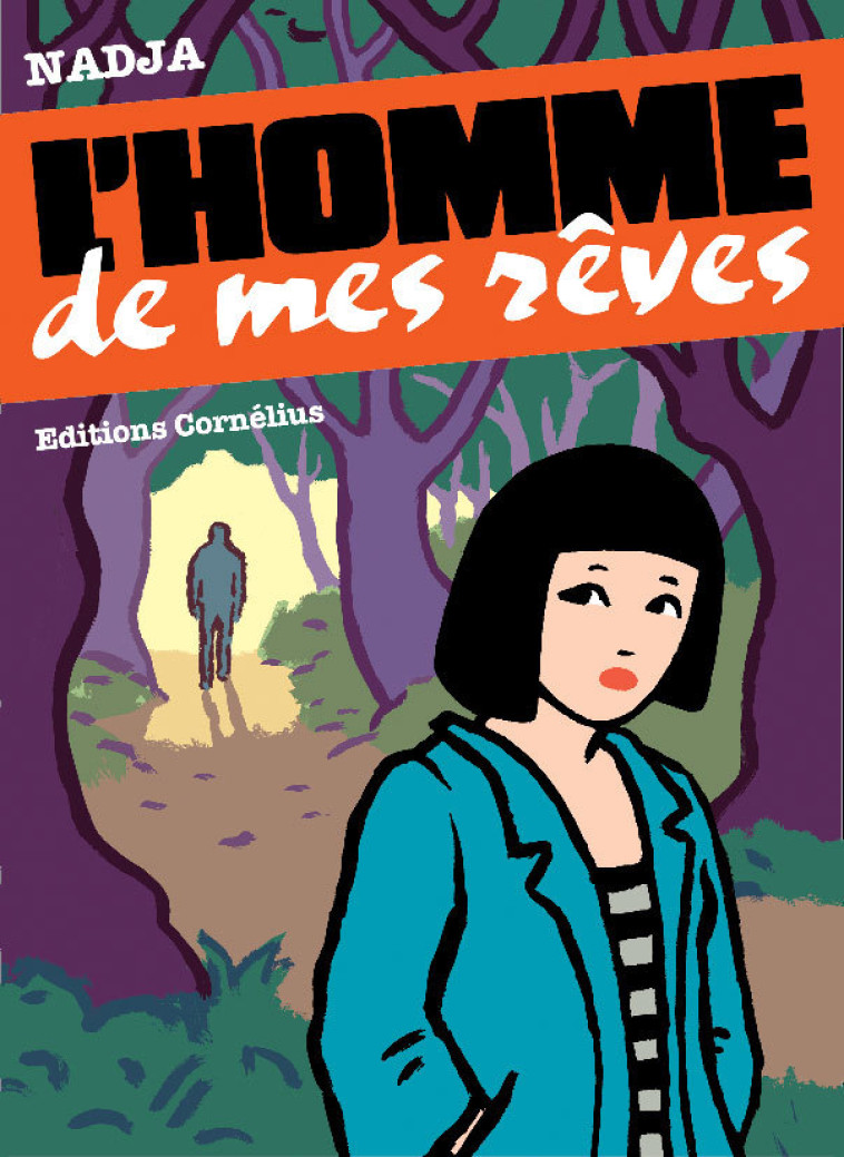L'homme de mes rêves -  Nadja - CORNELIUS