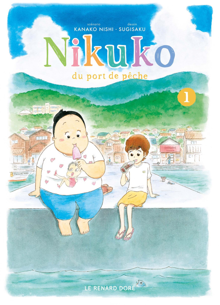 Nikuko du port de pêche T1 -  Nishi Kanako, Kanako Nishi,  Sugisaku, Thibaud Desbief - RUE DE SEVRES